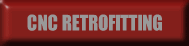 CNC RETROFITTING