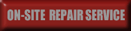 ON-SITE REPAIR SERVICE